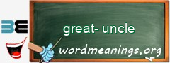 WordMeaning blackboard for great-uncle